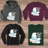 Load image into Gallery viewer, But It's a Dry Cold | Funny Holiday Gnome