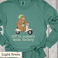 Load image into Gallery viewer, Off to Commit Mom Foolery