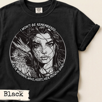 Load image into Gallery viewer, I Won’t Be Remembered