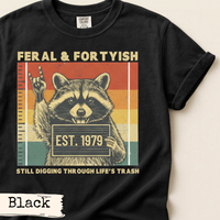 Load image into Gallery viewer, Feral and Forty Shirt