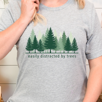 Load image into Gallery viewer, Easily Distracted by Trees, Outdoor Adventure Enthusiast