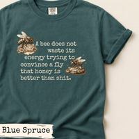 Load image into Gallery viewer, Bee Quote Dark Humor Design