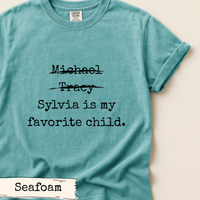 Load image into Gallery viewer, Funny Custom Favorite Child Shirt