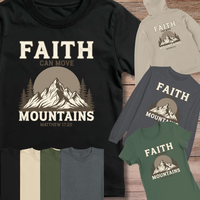 Load image into Gallery viewer, Faith Can Move Mountains Shirt | Christian Bible Verse Tee | Matthew 17:20 T-Shirt | Inspirational Faith Gift | Religious Hiking Shirt