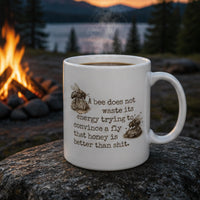 Load image into Gallery viewer, Sarcastic Coffee Mug Bee Theme Gift Funny Quote Ceramic Cup Beekeeper Present Honey Enthusiast Gift White Mug Bee Design Motivational Quote Cup Kitchen Coffee Mug Humorous Gift Idea Nature Inspired Cup Unique Coffee Lover Gift Office Mug